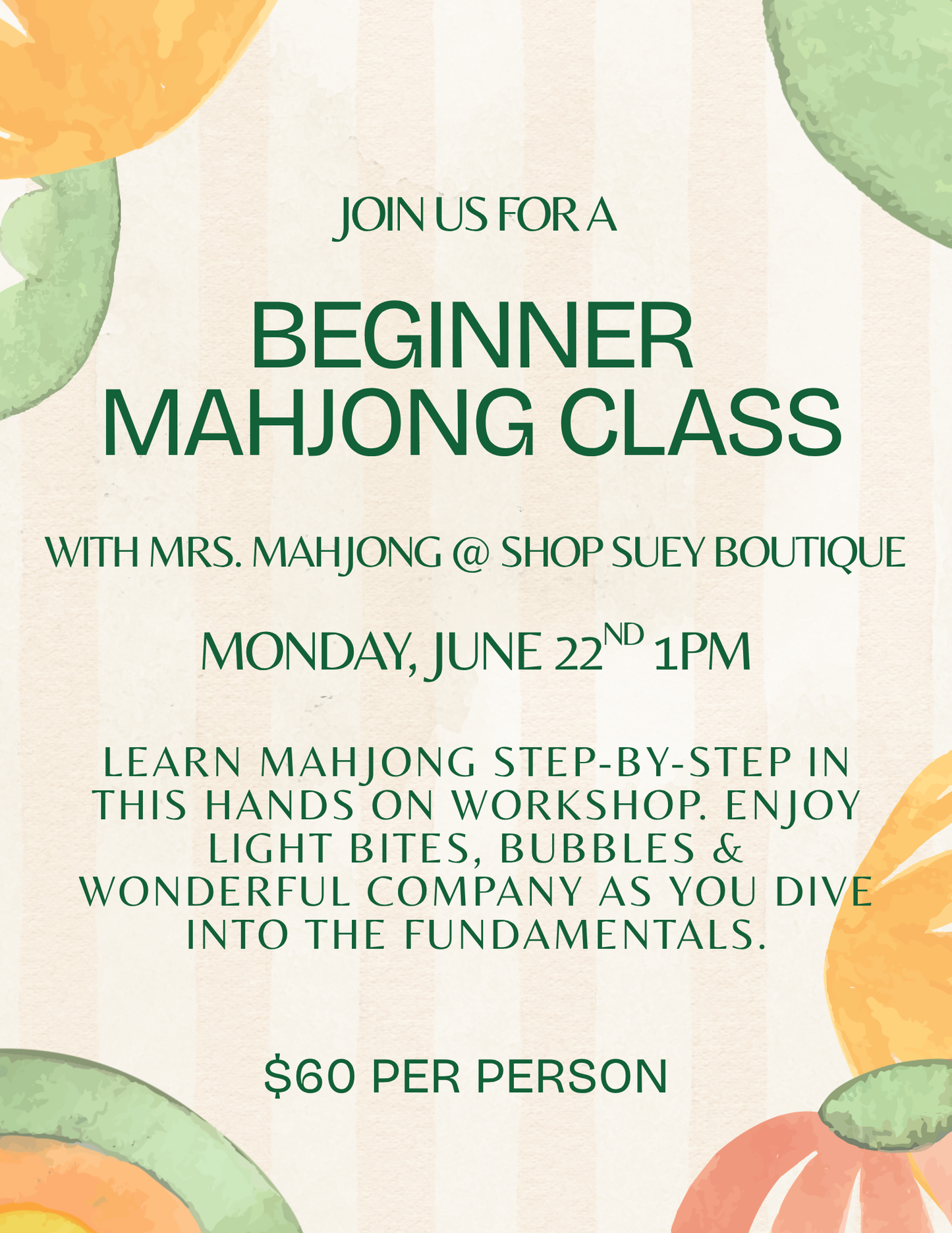 Beginner Mahjong Class | Monday, June 22nd 1pm