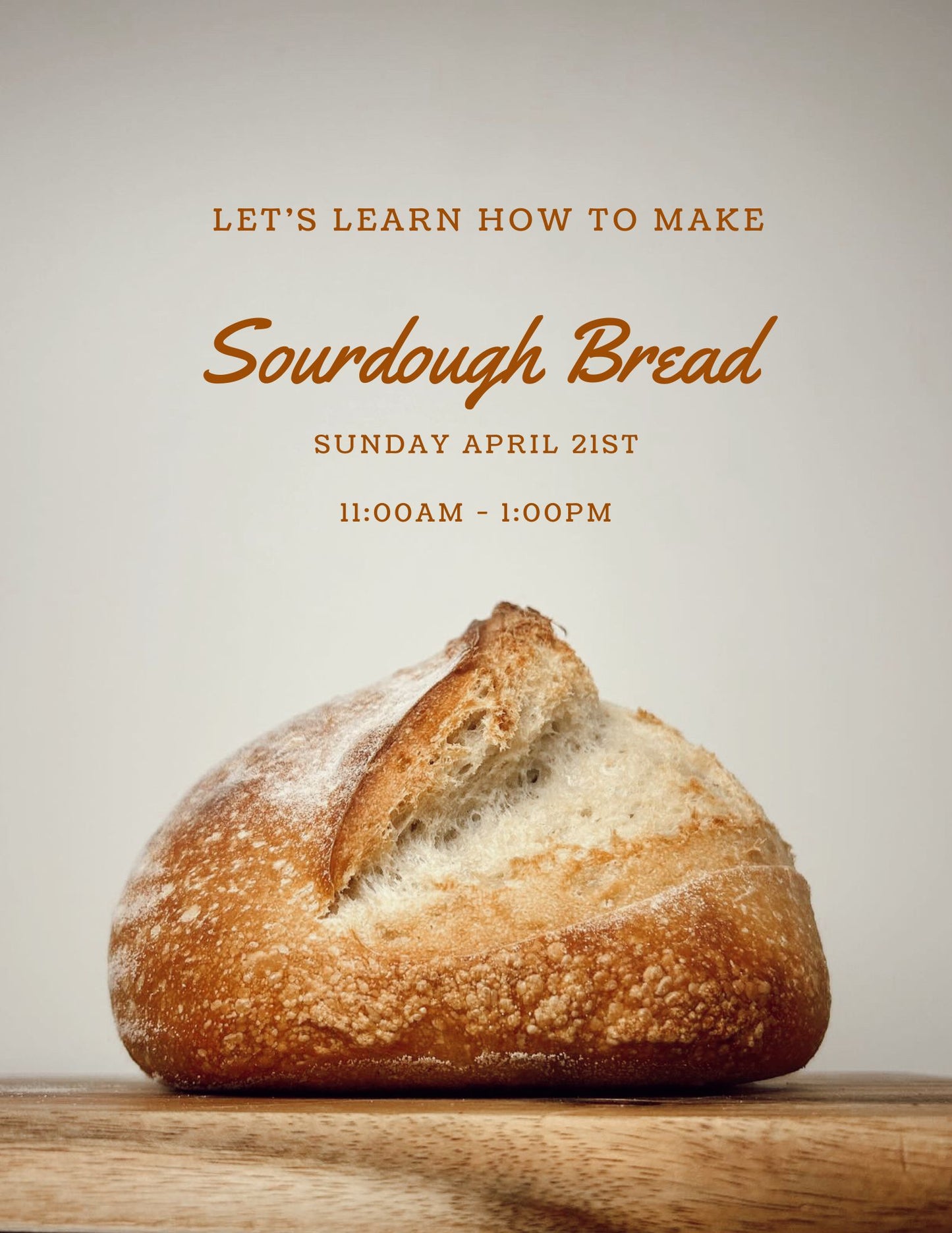 Sourdough Bread Making Class | Sunday April 21st |  11am