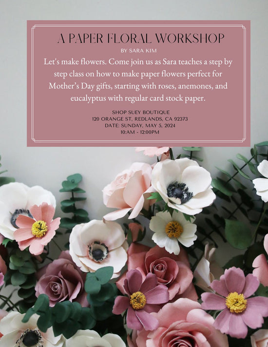 Paper Floral Workshop | May 5th