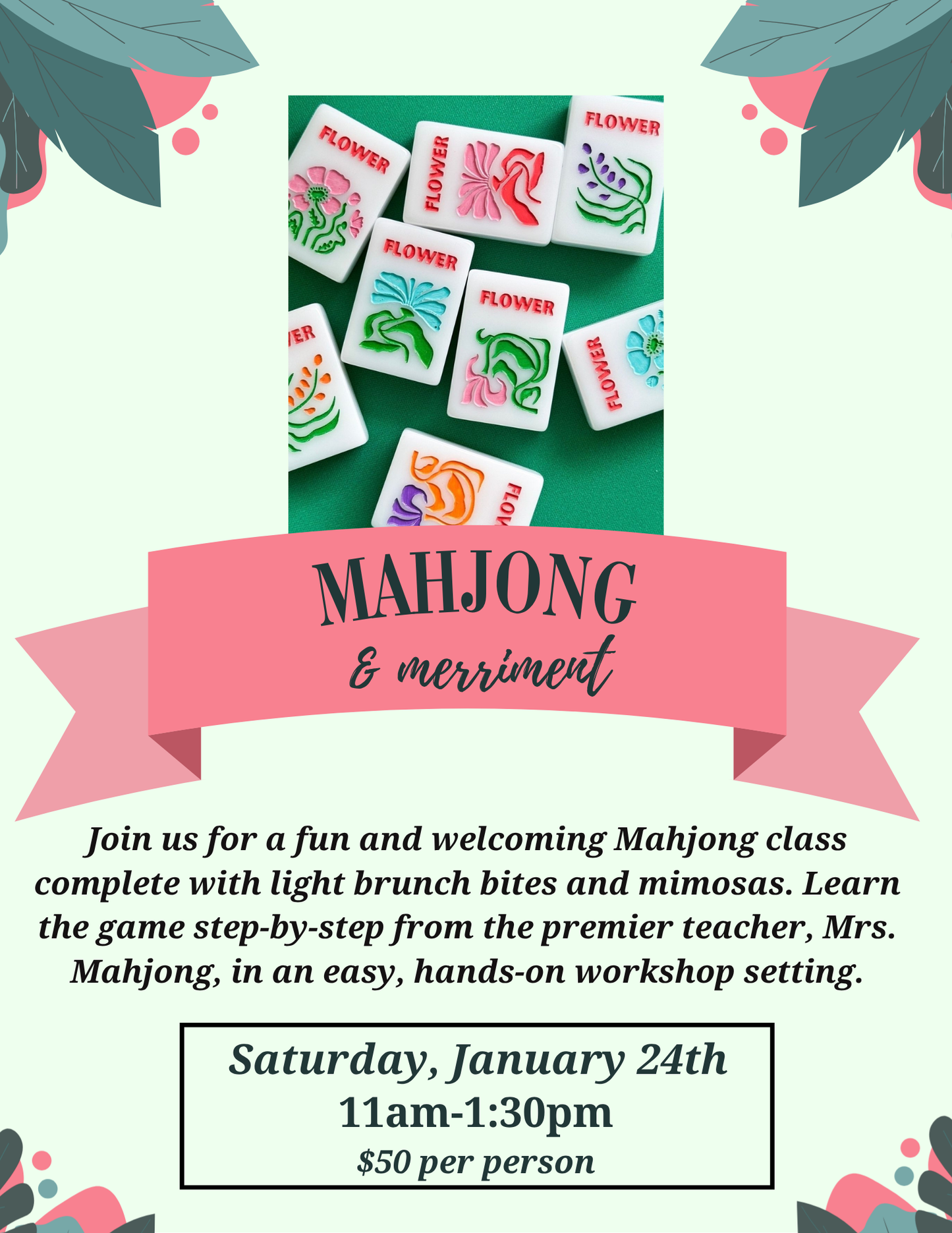 Mahjong & Merriment Workshop | January 24th 2026 11am-1:30pm
