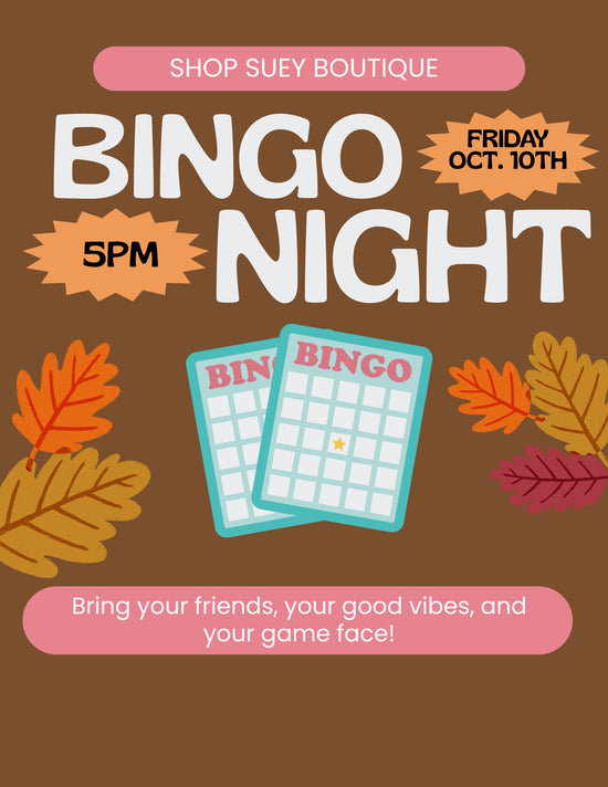 Bingo Night at Shop Suey Boutique | Friday, October 10th 5pm