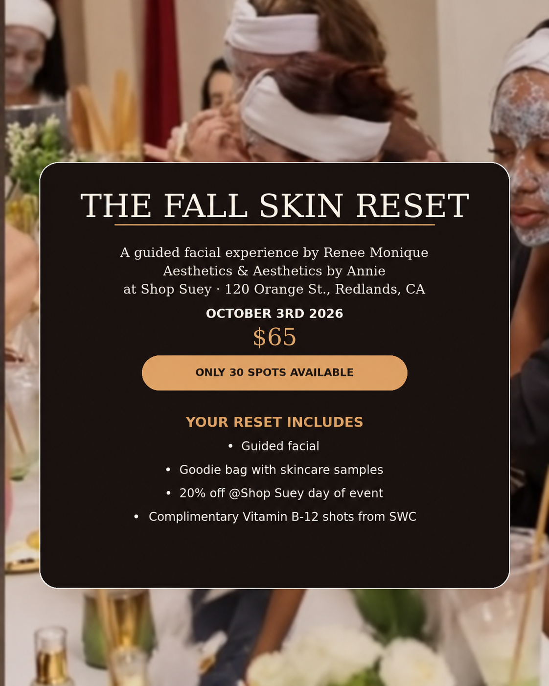 The Fall Skin Reset | Saturday, Oct. 3rd 11am