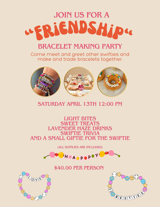 Friendship Bracelet Making Party | April 13th
