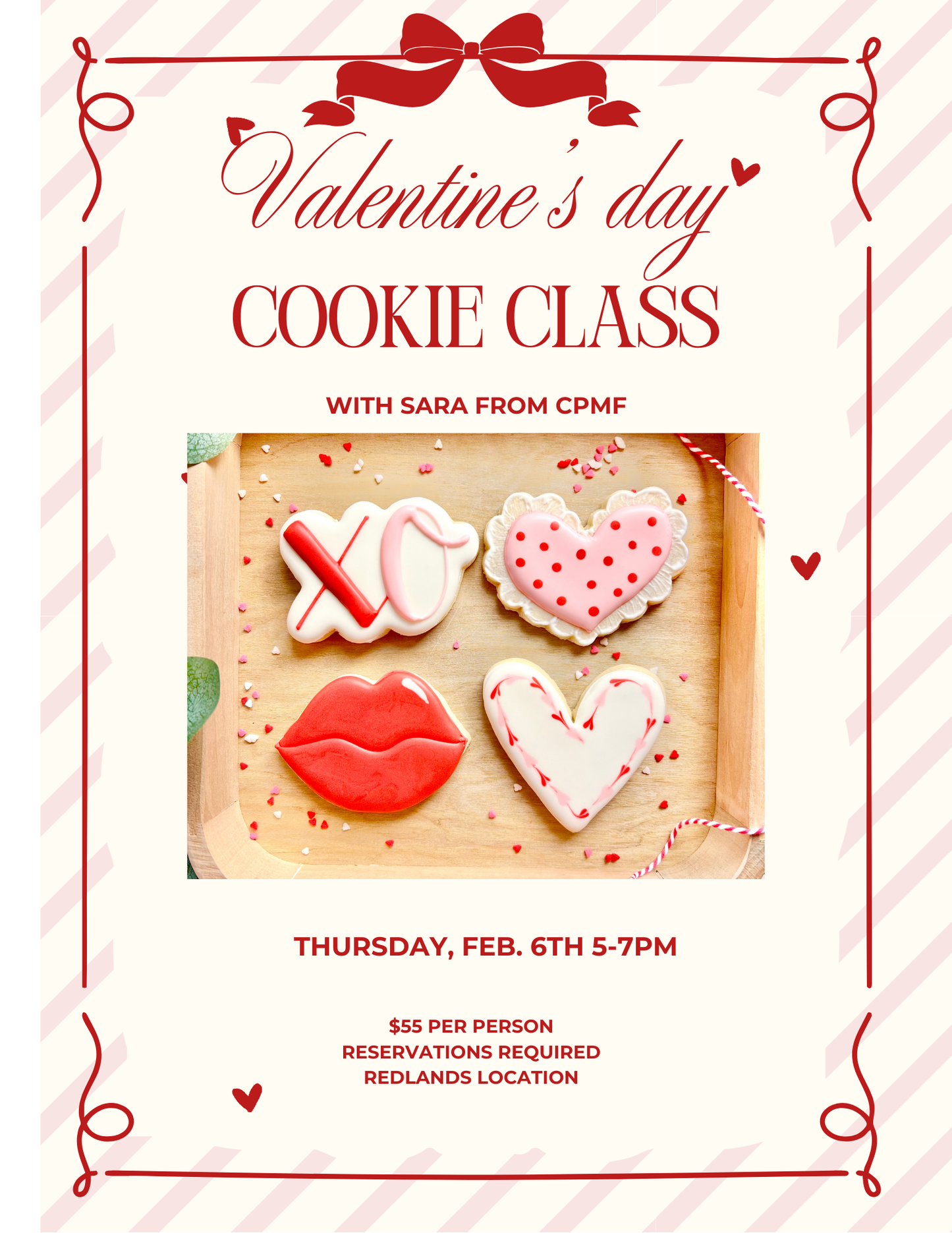 Valentine's Day Cookie Class with CPMF Feb. 6th 5-7pm